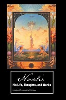 Novalis | His Life, Thoughts And Works | Novalis | Taschenbuch | Englisch | 2018
