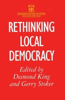 Rethinking Local Democracy King Taschenbuch Einband - Flex.(Paperback) Englisch