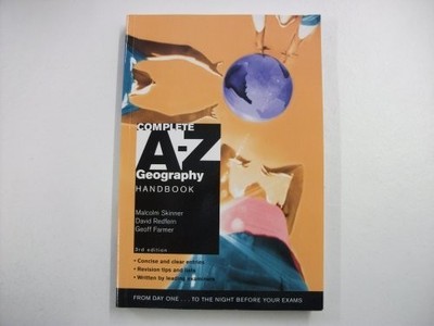 Complete A-Z Geography Handbook 3rd E..., Farmer, Geoff