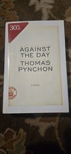 Product Image: Against the Day Thomas Pynchon 2006 First Edition 1st Printing Hardcover DJ