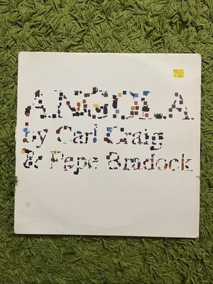 CARL  CRAIG & PEPE BRADOCK ANGOLA 12'' LP 33 RPM HOUSE TECHNO DJ DANCE EDM