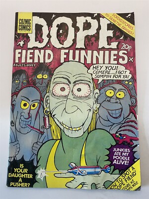 DOPE FIEND FUNNIES #1 Underground cOzMIC Comix UK Comic VG 1974