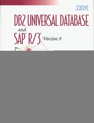 DB2 Universal Database and SAP R/3 Version 4 (IBM DB2 Certification Guides) - Bu