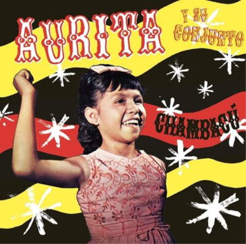 Aurita Y Su Conjunto Chambacú (Vinyl LP) 12" Album