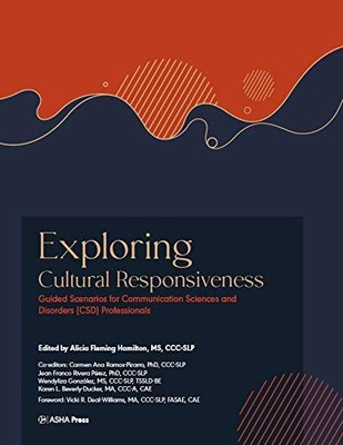 Exploring Cultural Responsiveness: Guided Scenarios for Communication Scienc...