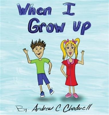 When I Grow Up (Hardback or Cased Book)