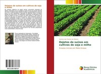 Dejetos De SuíNos Em Cultivos De Soja E Milho Everton Dos Santos De Oliveira