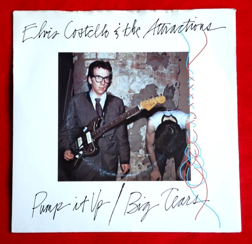 ELVIS COSTELLO - PUMP IT UP - A1/B1 UK 1978 1st PRESS 7" VINYL EX/VG