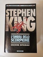 STEPHEN KING - L'Ombra dello Scorpione, Edizione Integrale - Bompiani