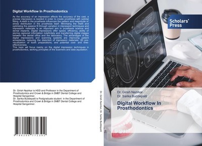 Digital Workflow In Prosthodontics Girish Nazirkar
