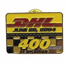 2004 DHL 400 Michigan Speedway Racing NASCAR Race Enamel Lapel Hat Pin