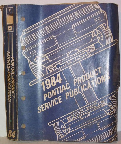 1984 Pontiac Bonneville Fiero Firebird Grand Prix J2000 service bulletins