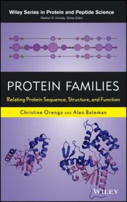 Protein Families: Relating Protein Sequence, Structure, and Function by Orengo