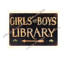 Early GIRLS & BOYS LIBRARY ARROW direction metal tin sign unframed artwork sale