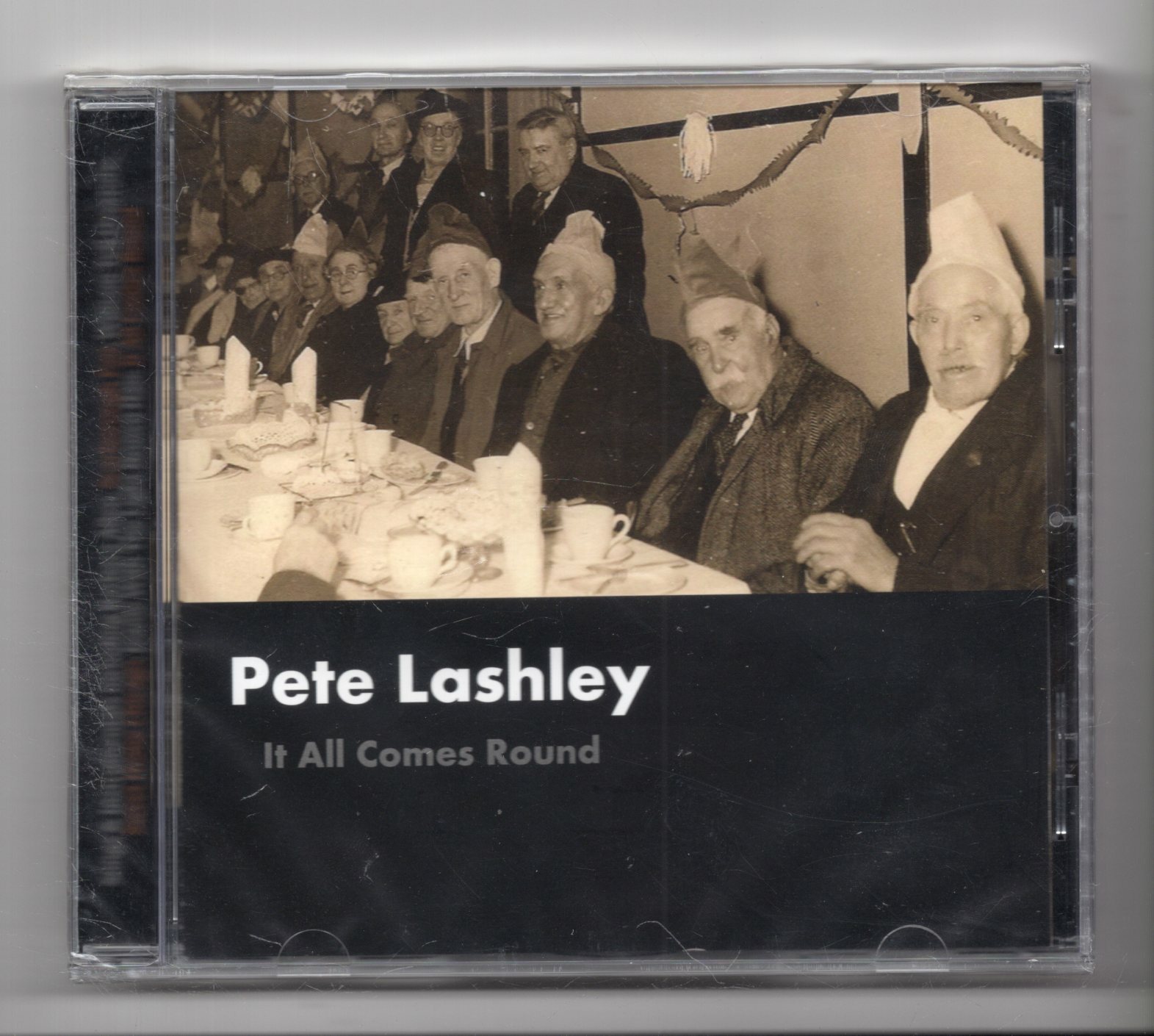 (JP152) Pete Lashley, It All Comes Round - 2010 Sealed CD