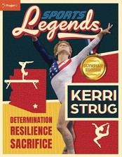 Sports Legends: Kerri Strug
