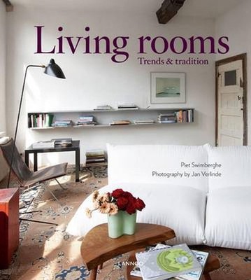 Living Rooms: Trends & Tradition by Piet Swimberghe (English) Hardcover Book