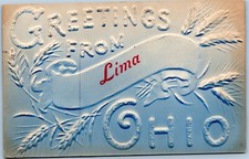 postcard  Greetings from Lima, Ohio - embossed, banner, wheat