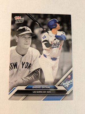 2024 TOPPS NOW LOU GEHRIG DAY WITH SHOHEI OHTANI | eBay