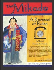 The Mikado: A Reversal of Roles by Rosemary Fry Brofos Paperback Book