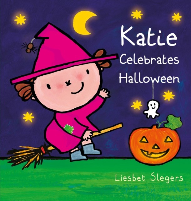 Katie Celebrates Halloween by Liesbet Slegers HARDBACK 9798890630858