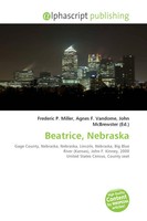 Frederic P. Miller (U. A.) | Beatrice, Nebraska | Taschenbuch | Englisch (2026)