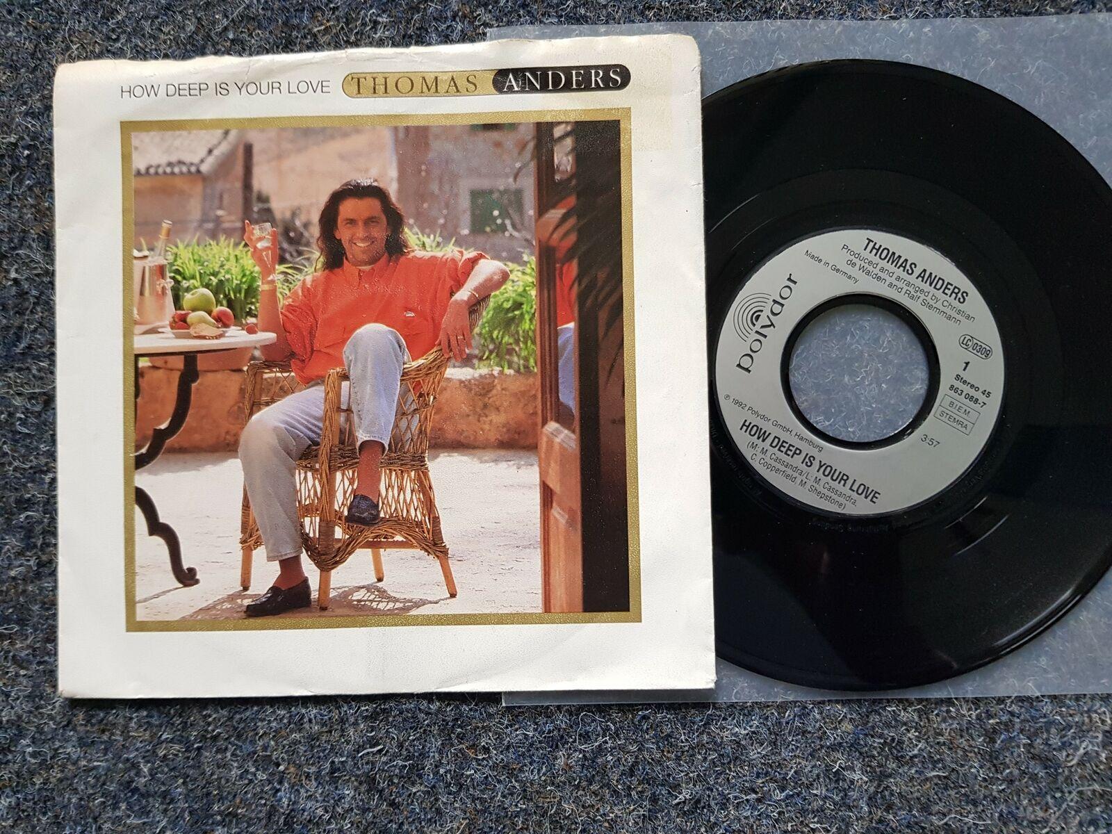 7"" Single Vinyl Thomas Anders - How deep is your love Germany
