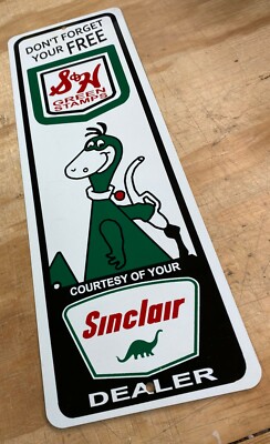 Sinclair S&H Green Stamps Gas Oil Station Aluminum Metal Sign Dino Dinosaur 6x18