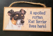 Rat Terrier Spoiled plaque