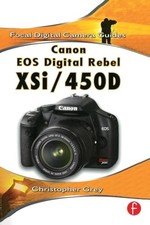 Canon Digital Rebel XSi/450D Focal... by Grey, Christopher Paperback / softback