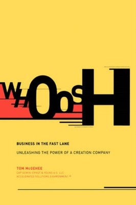 McGehee - Whoosh  Business in the Fast Lane  Unleashing the Power of a - E555z
