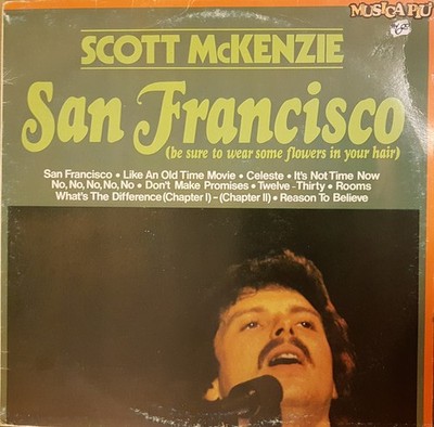 Scott McKenzie - San Francisco (Be Sure To Wear Some Flowers In Your Hair) - LP