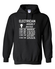 Electrician Hourly rate FUNNY hoodie sweatshirt shirt
