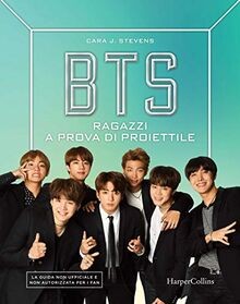 BTS. Ragazzi a prova di proiettile von Stevens, Car... | Buch | Zustand sehr gut