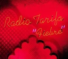 Fiebre von Radio Tarifa | CD | Zustand akzeptabel