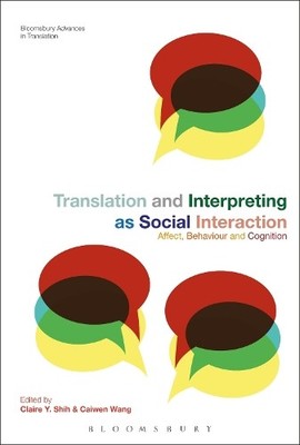 Claire Y. Shih Translation and Interpreting as Social Intera (Gebundene Ausgabe)