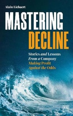Alain Liebaert Mastering Decline (Paperback) (UK IMPORT)