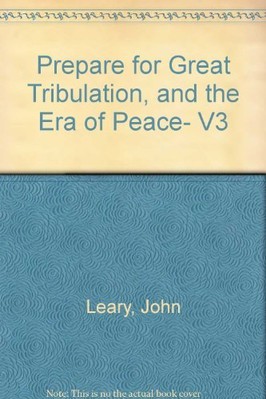 Prepare for Great Tribulation  - VERY GOOD