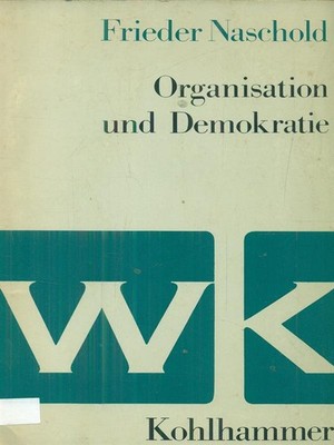 ORGANISATION UND DEMOKRATIE SPRACHBÜCHER FRIEDER NASCHOLD KOHLAMMER 1969