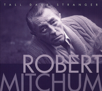 Robert Mitchum - Tall Dark Stranger - Pop Vocal