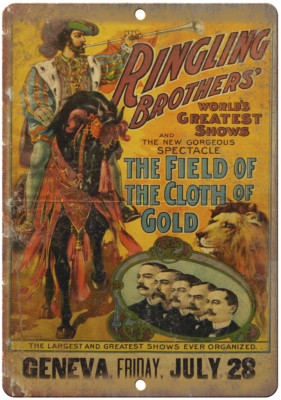 Ringling Brothers Field of The Cloth 12'' x 9'' Reproduction Metal Sign ZH51