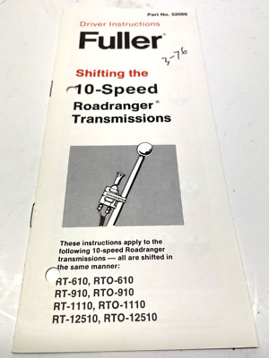 Fuller RT, RTO 10 Speed Heavy Truck Transmission Shifting Brochures