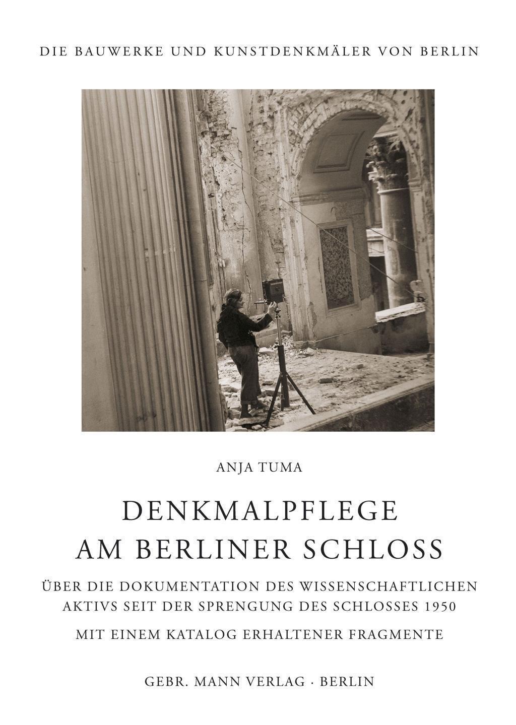 Thumbnail - Denkmalpflege Am Berliner Schloss | Anja Tuma | Deutsch | Buch | 618