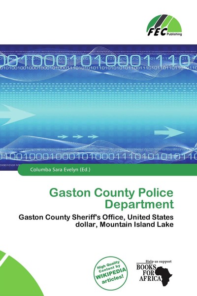 Columba Sara Evelyn | Gaston County Police Department | Taschenbuch | Englisch-image