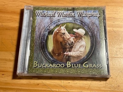 Michael Martin Murphey   Buckaroo Blue Grass CD Rural Rhythm 2009