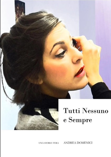 Andrea Domenici | Tutti Nessuno E Sempre | Taschenbuch | Italienisch (2015)-image