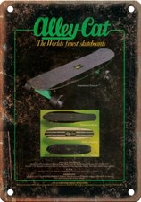 Alley Cat Vintage Skateboard Ad 12" x 9" Reproduction Metal Sign S256