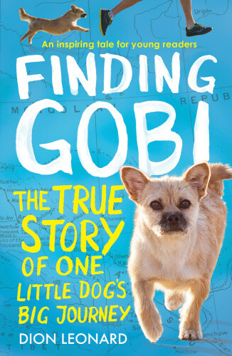 Thumbnail - Finding Gobi (younger Readers Edition): The True Story Of One Little