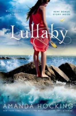 Lullaby (Watersong, Bk 2) (A Watersong Novel) - Paperback - GOOD