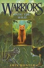 Into the Wild by Erin L Hunter (Hardback, 2004)